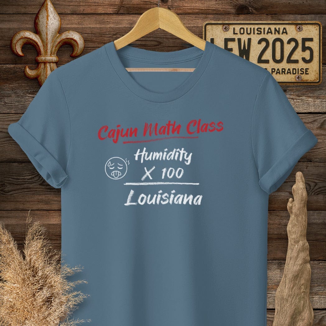 S / Indigo Blue Louisiana Cajun Math Class - Louisiana Humidity T-Shirt by Laissez Faire Wear