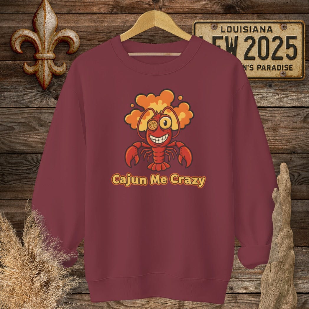 S / Garnet Louisiana Cajun Me Crazy Sweatshirt by Laissez Faire Wear