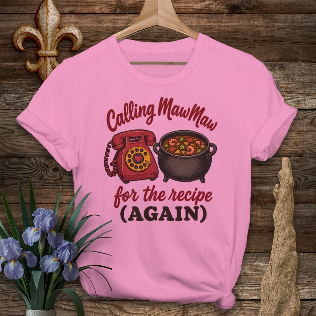 S / Azalea Louisiana Calling MawMaw T-Shirt by Laissez Faire Wear