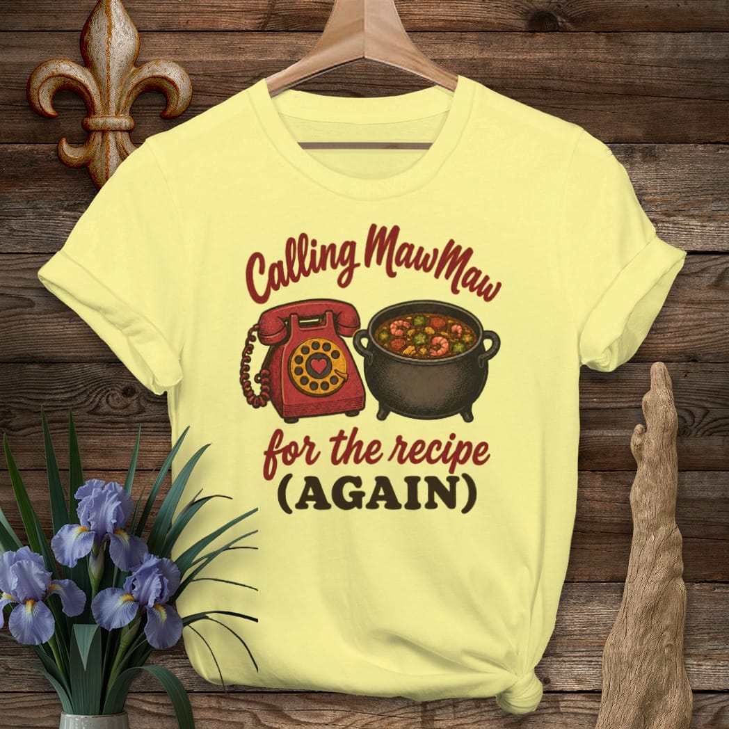 S / Cornsilk Louisiana Calling MawMaw T-Shirt by Laissez Faire Wear
