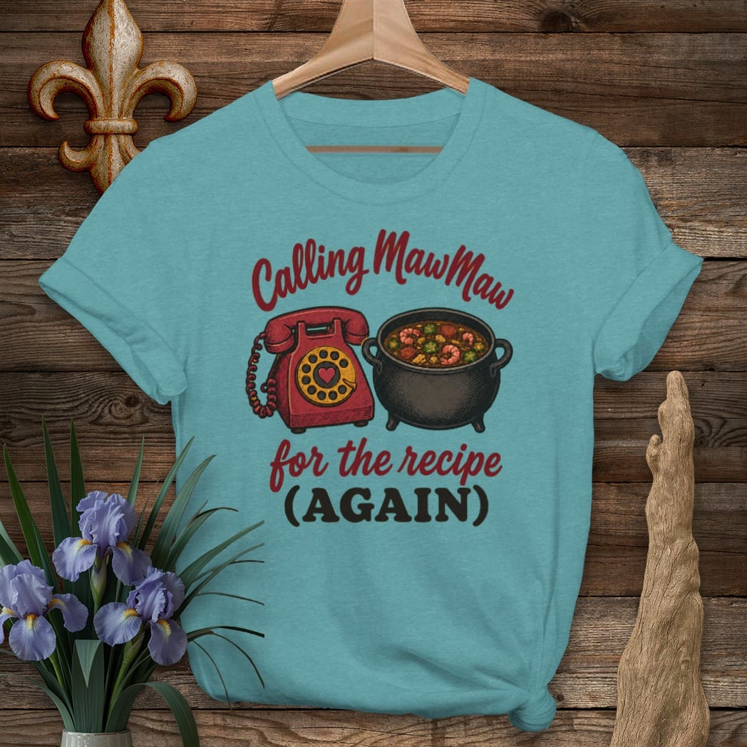 S / Heather Galapagos Blue Louisiana Calling MawMaw T-Shirt by Laissez Faire Wear