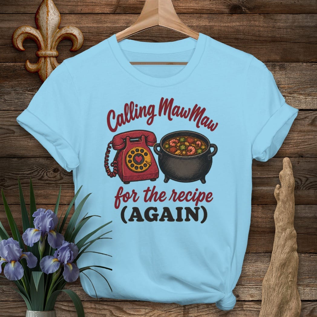 S / Sky Louisiana Calling MawMaw T-Shirt by Laissez Faire Wear