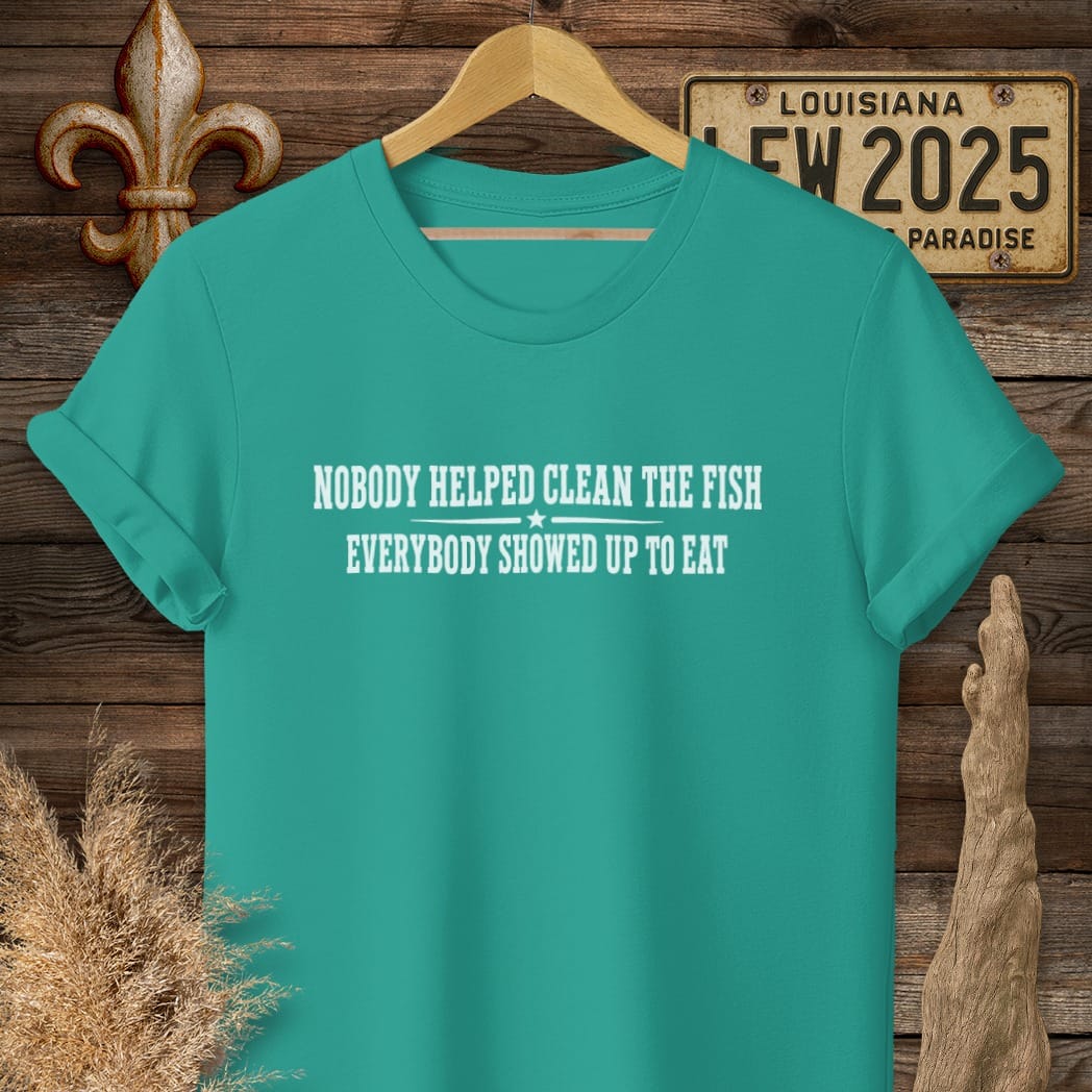 S / Jade Dome Louisiana Clean the Fish T-Shirt by Laissez Faire Wear