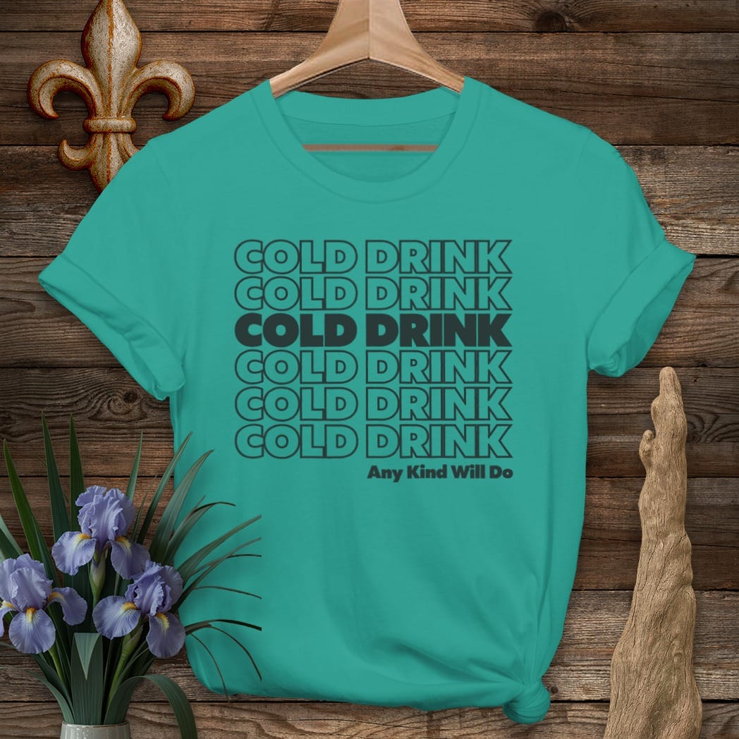S / Jade Dome Louisiana Cold Drink T-Shirt by Laissez Faire Wear