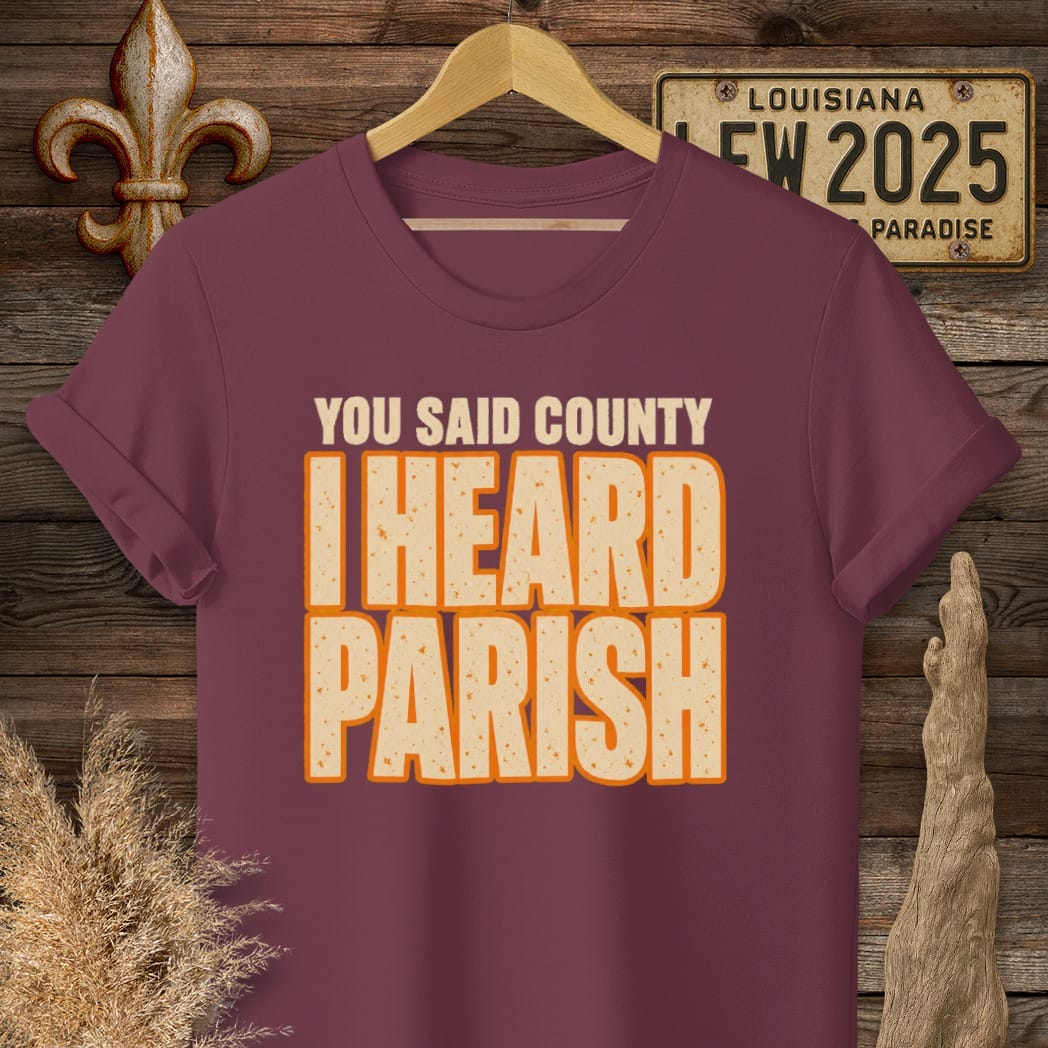 S / Maroon Louisiana County Line Refusal T-Shirt by Laissez Faire Wear