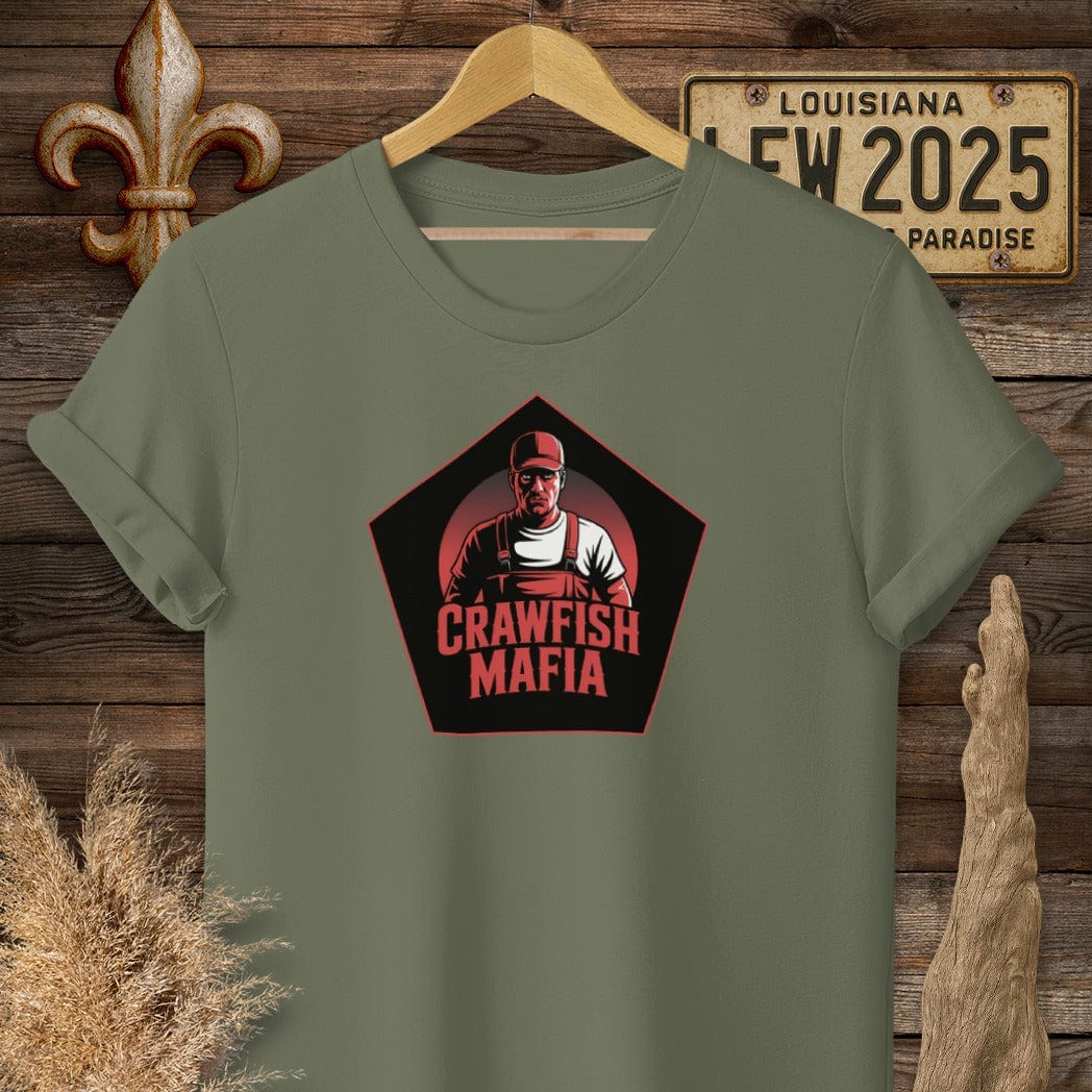 S / Military Green Louisiana Crawfish Mafia Cajun T-Shirt by Laissez Faire Wear