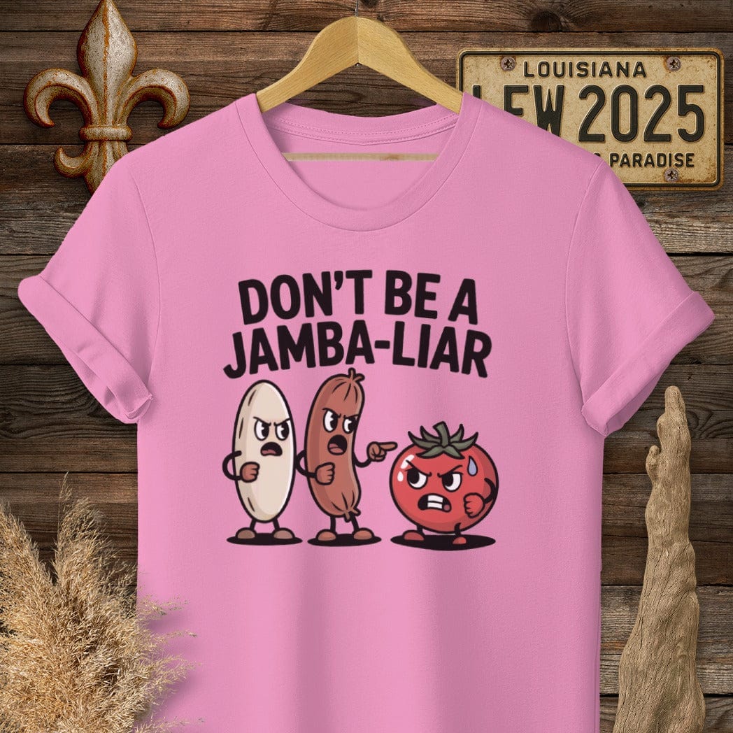 S / Azalea Louisiana Don't Be A Jamba-LIAR T-Shirt by Laissez Faire Wear