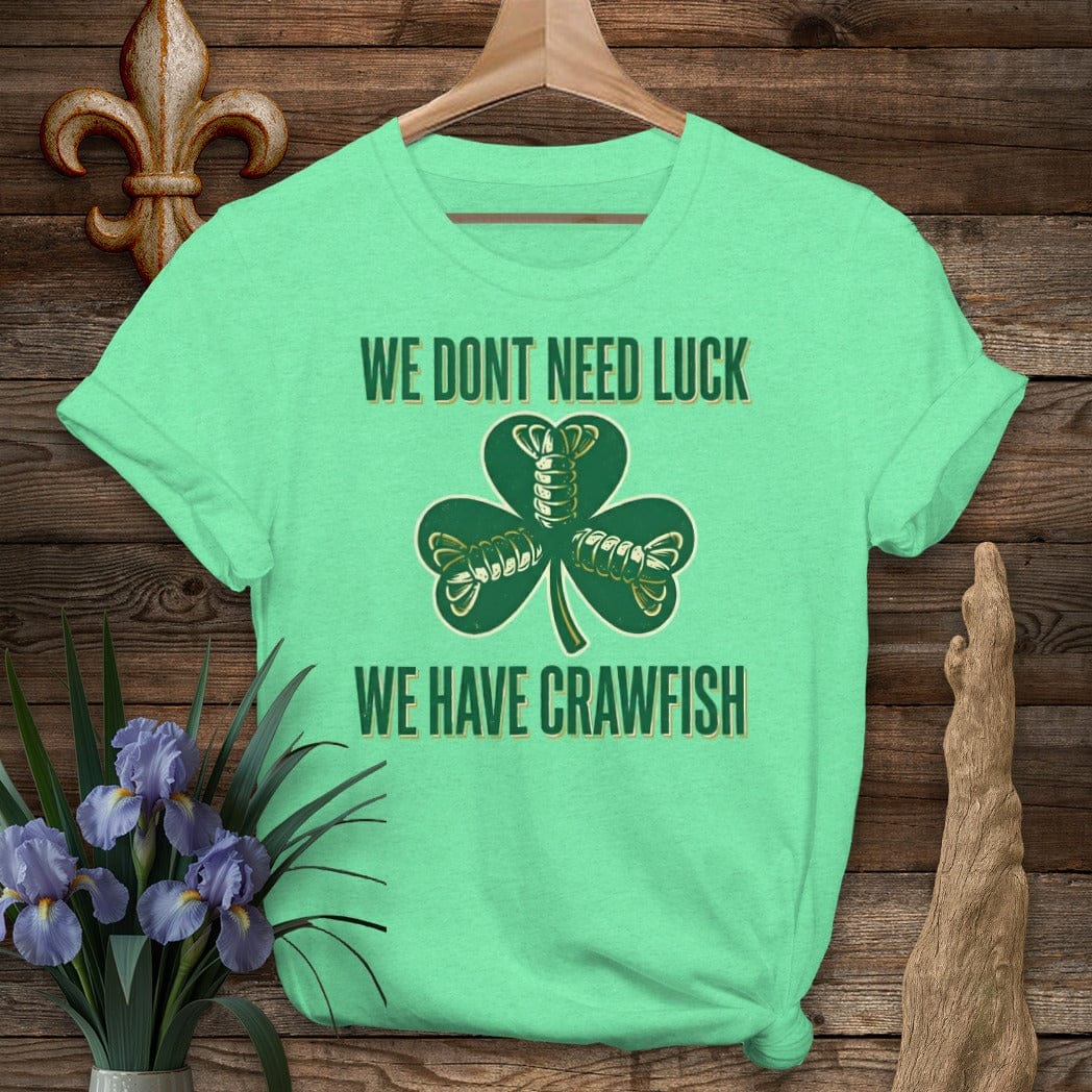 S / Heather Irish Green Louisiana Don't Need Luck T-Shirt by Laissez Faire Wear