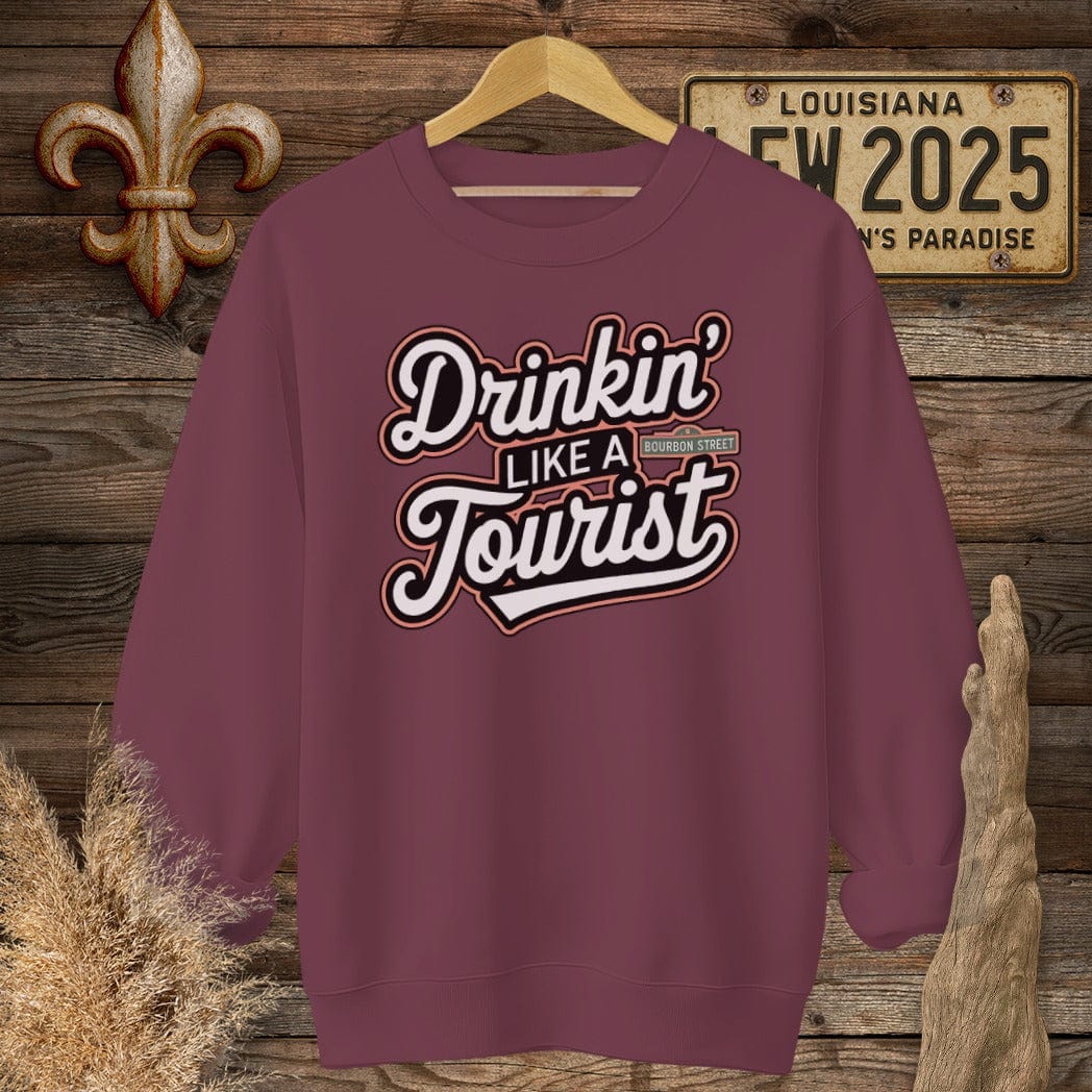 S / Maroon Louisiana Drinkin' Like a Tourist French Quarter Sweatshirt by Laissez Faire Wear