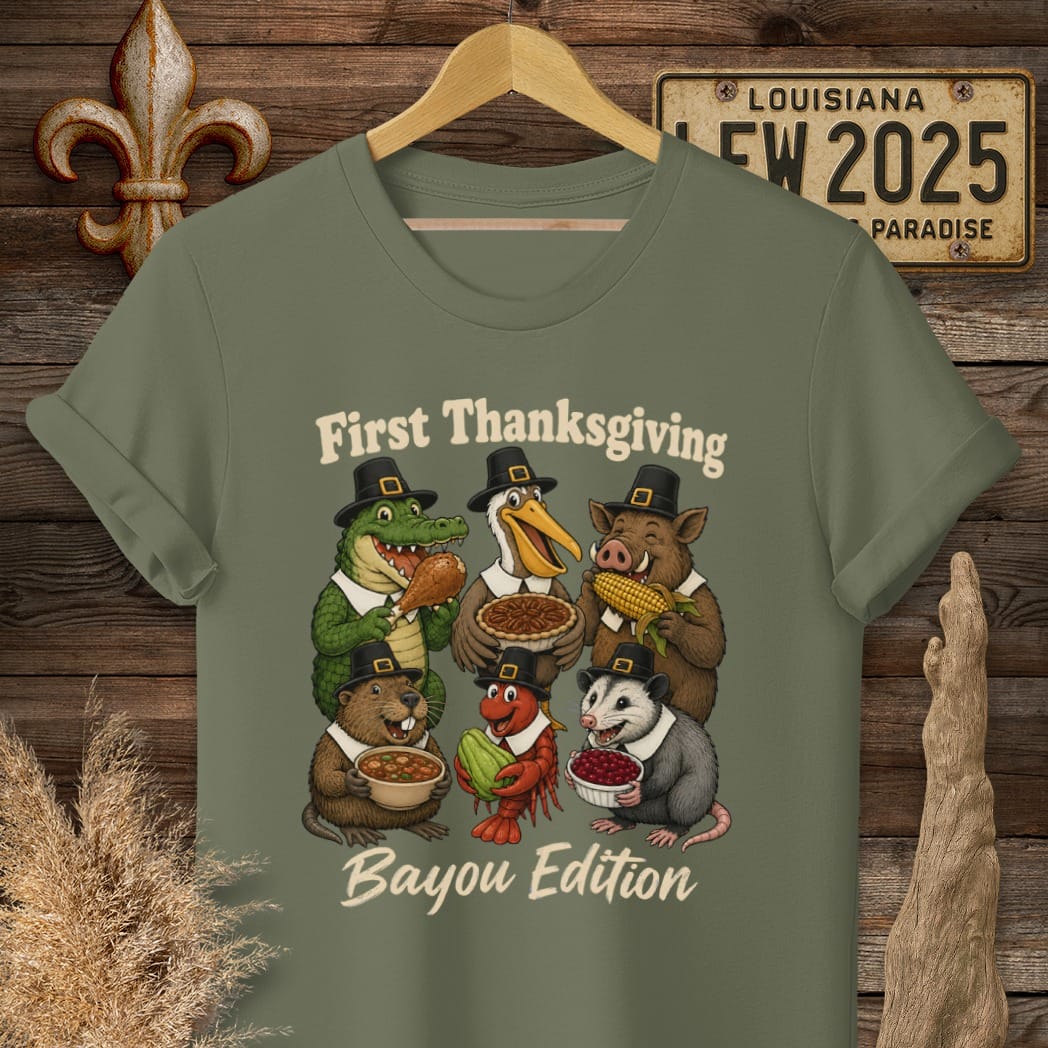 S / Military Green Louisiana First Thanksgiving T-Shirt by Laissez Faire Wear