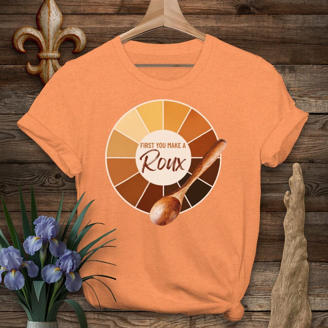 S / Heather Orange Louisiana First You Make A Roux T-Shirt by Laissez Faire Wear