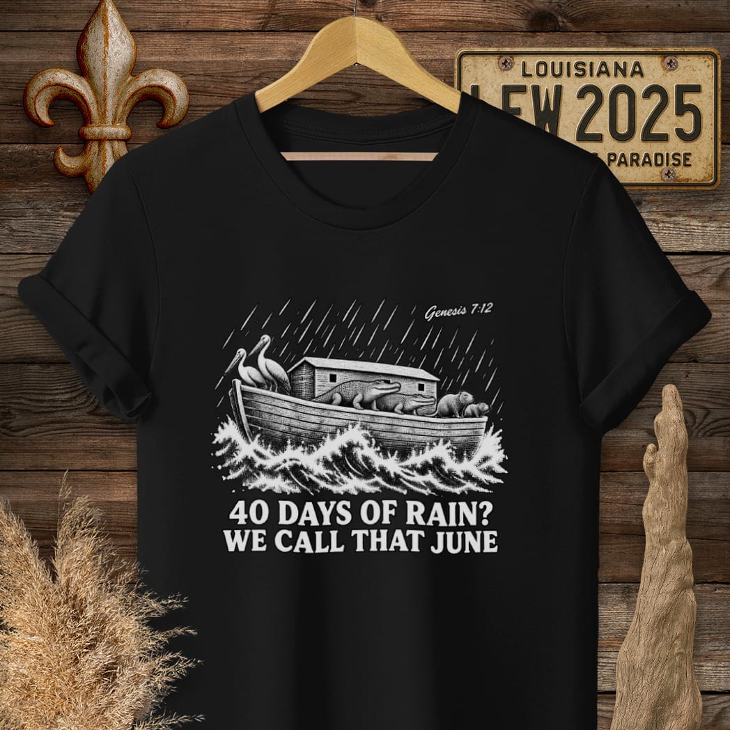 S / Black Louisiana Forty Days of Rain T-Shirt by Laissez Faire Wear
