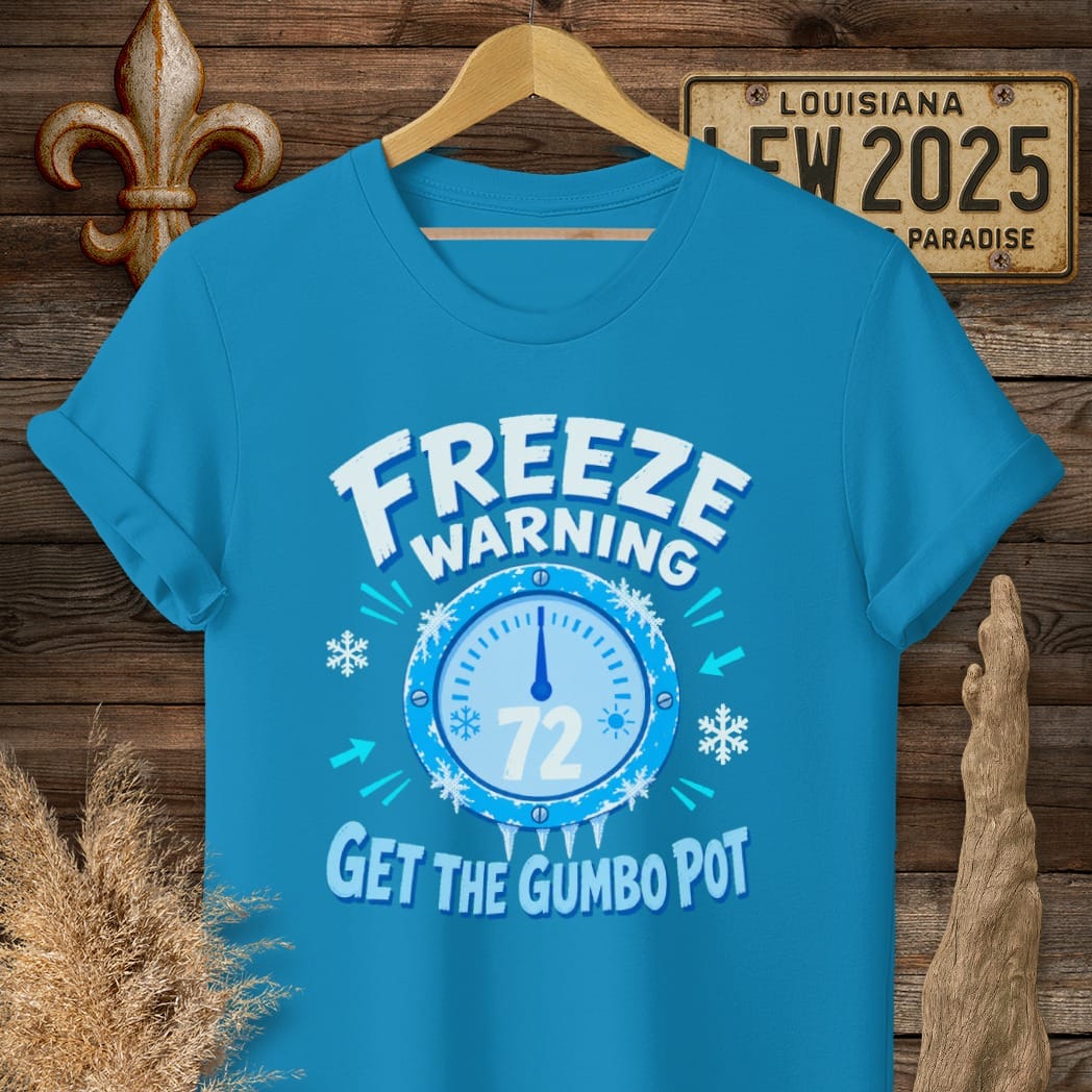 S / Sapphire Louisiana Freeze Warning T-Shirt by Laissez Faire Wear