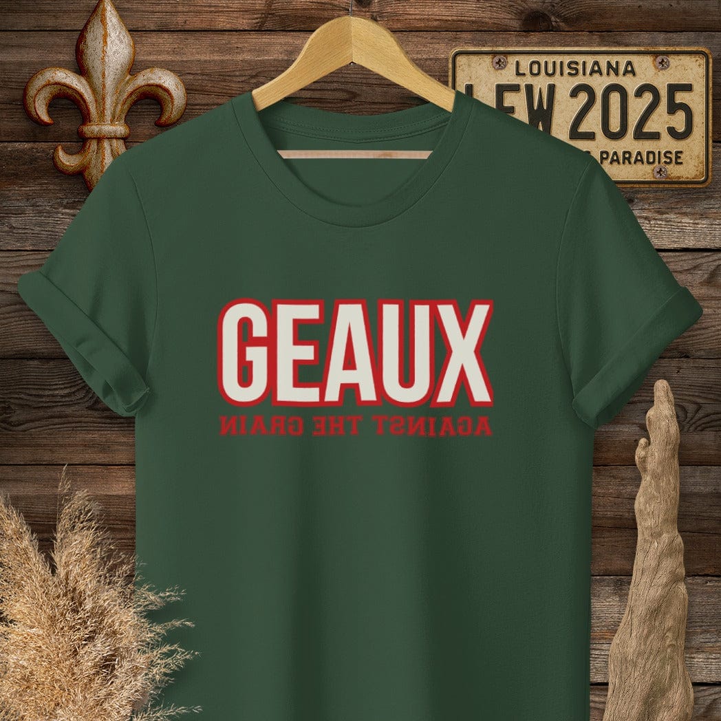 S / Forest Green Louisiana Geaux Against The Grain T-Shirt by Laissez Faire Wear