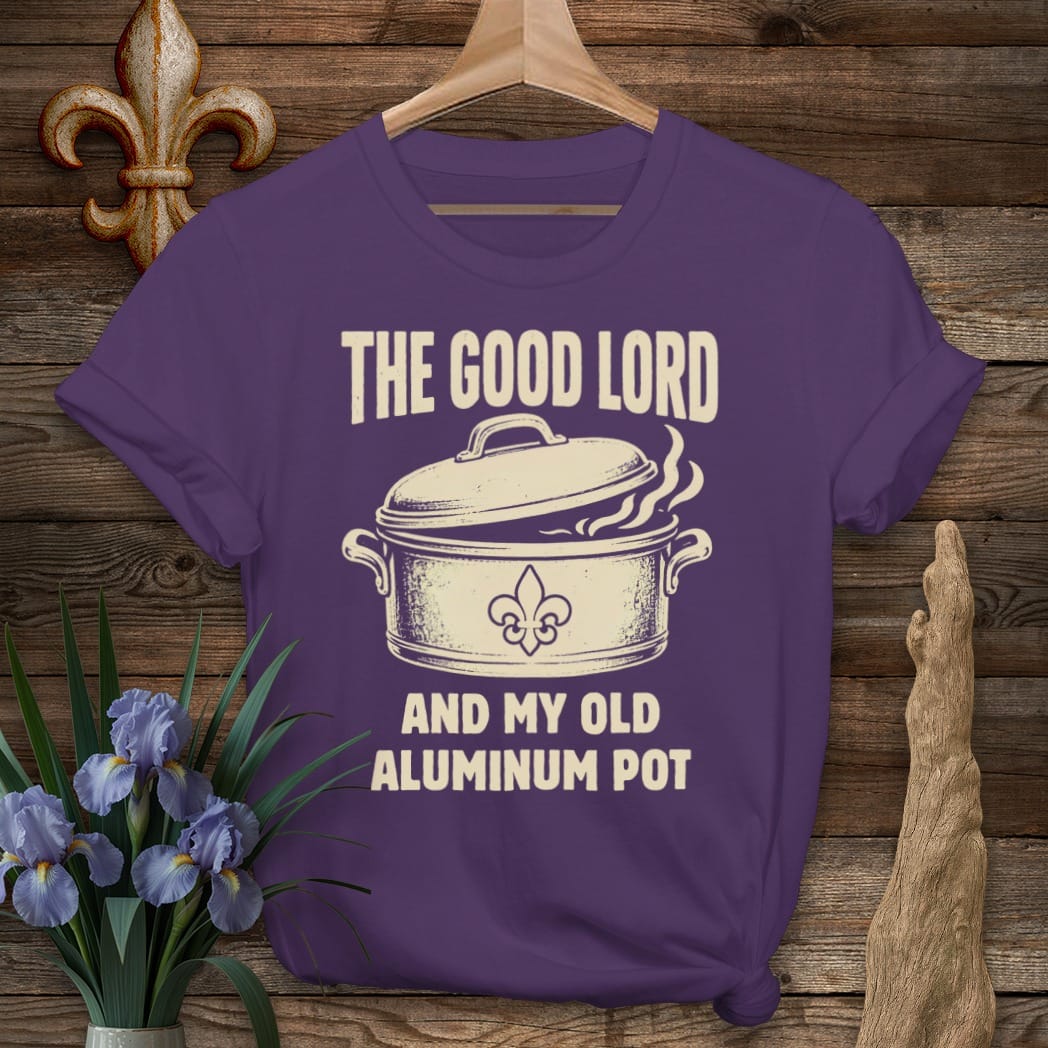 S / Purple Louisiana Good Lord & My Aluminum Pot T-Shirt by Laissez Faire Wear