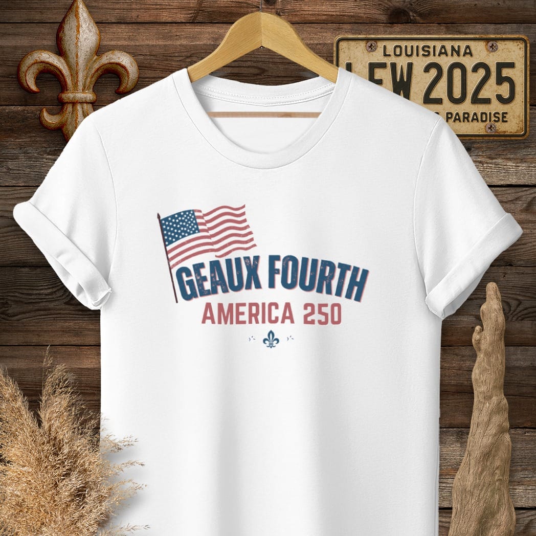 S / White Louisiana Happy Geaux Fourth T-Shirt by Laissez Faire Wear
