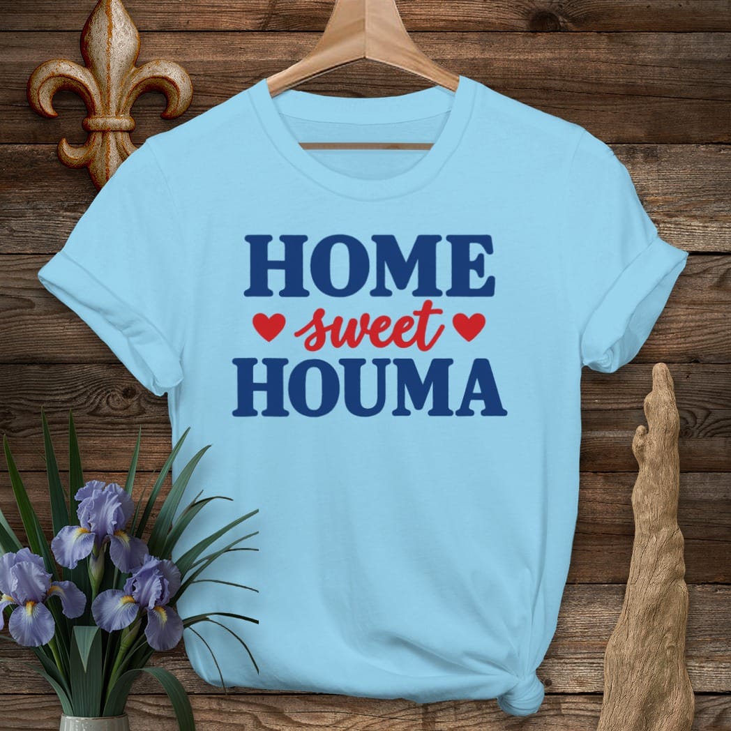 S / Sky Louisiana Home Sweet Houma T-Shirt by Laissez Faire Wear