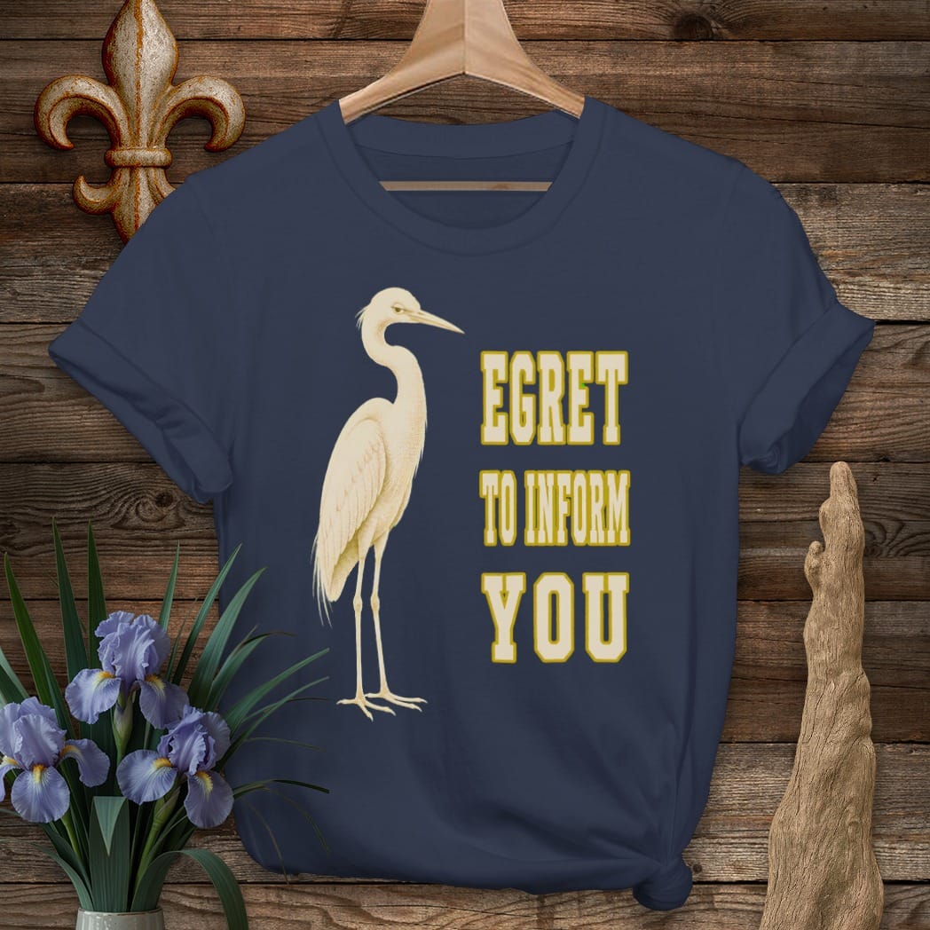 S / Navy Louisiana I Egret To Inform You T-Shirt by Laissez Faire Wear