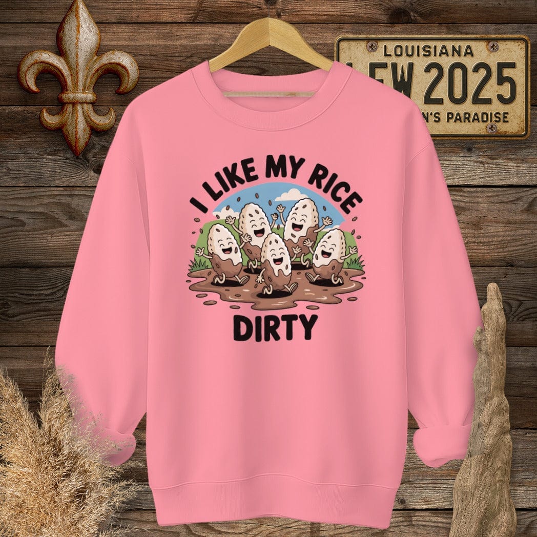 S / Safety Pink Louisiana I Like My Rice Dirty Sweatshirt by Laissez Faire Wear