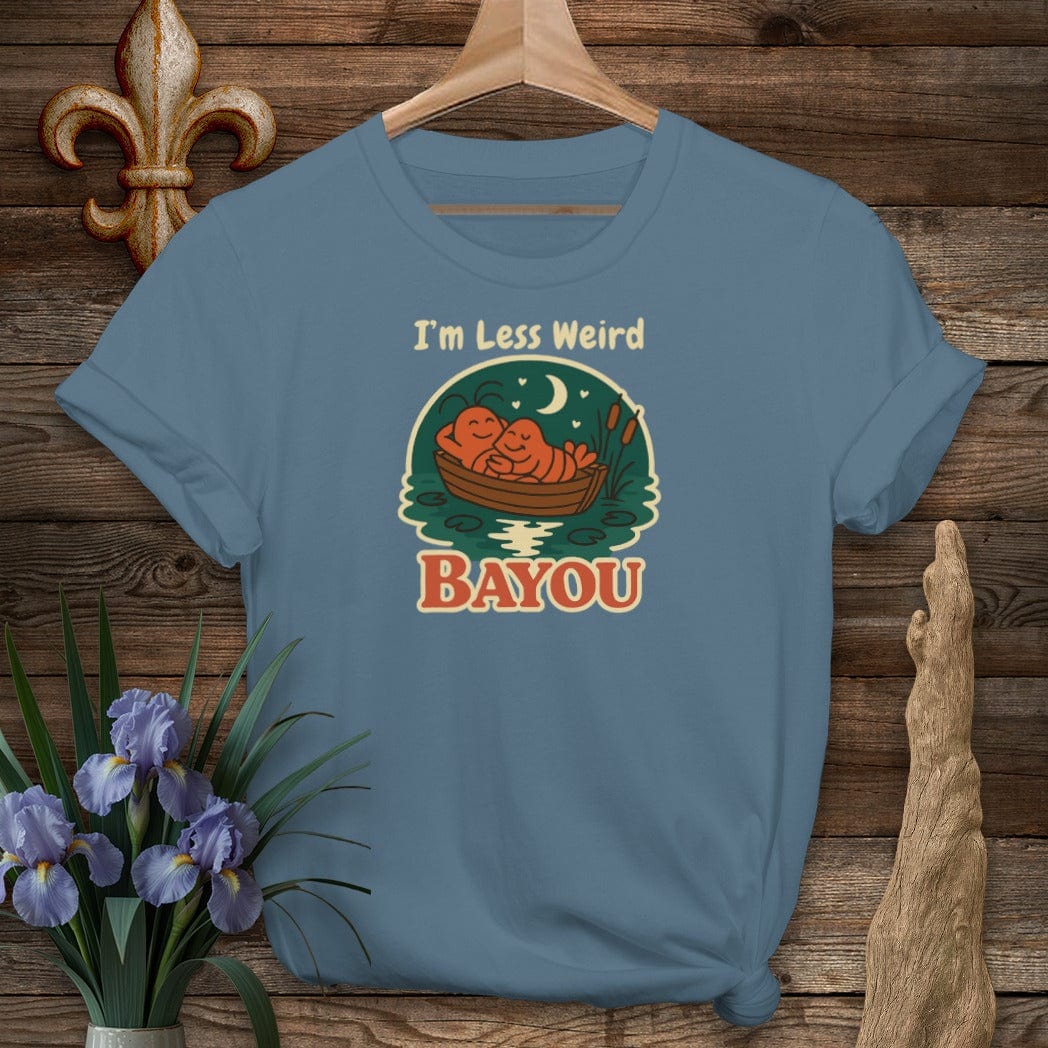 S / Indigo Blue Louisiana I'm Less Weird Bayou T-Shirt by Laissez Faire Wear