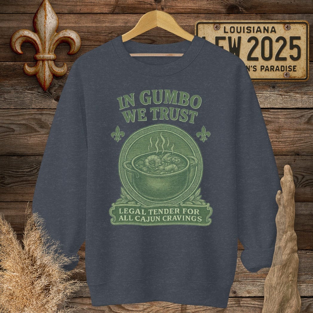 S / Heather Sport Dark Navy Louisiana In Gumbo We Trust Louisiana Cooking Sweatshirt by Laissez Faire Wear