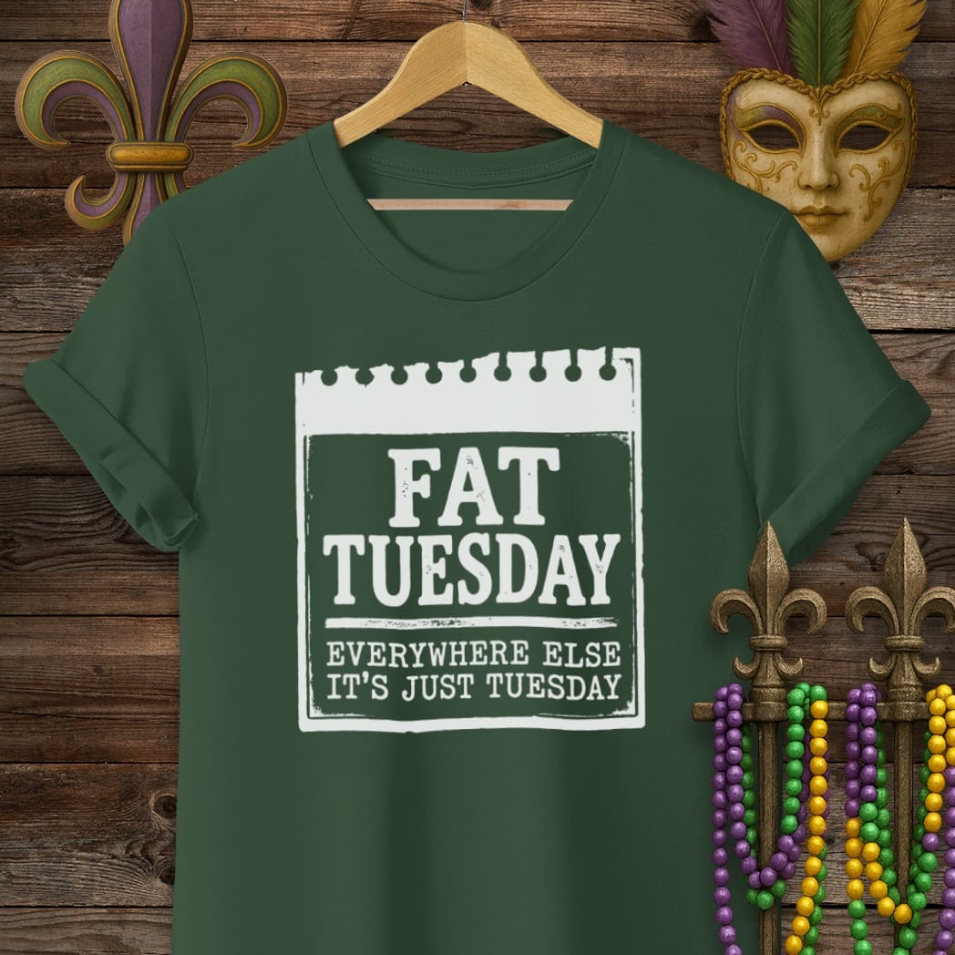 S / Forest Green Louisiana It's Just Tuesday T-Shirt by Laissez Faire Wear