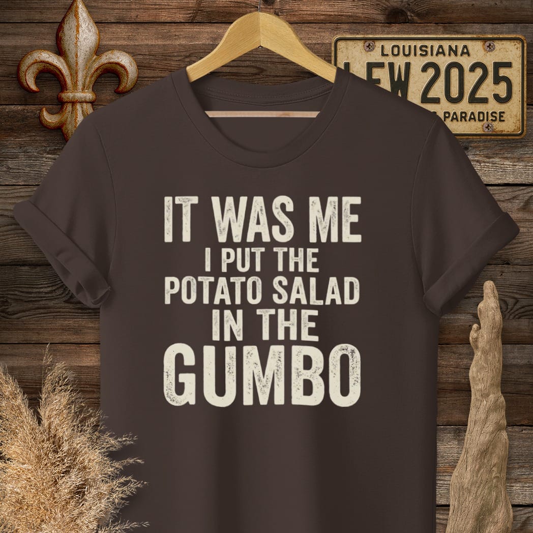 S / Dark Chocolate Louisiana It Was Me T-Shirt by Laissez Faire Wear