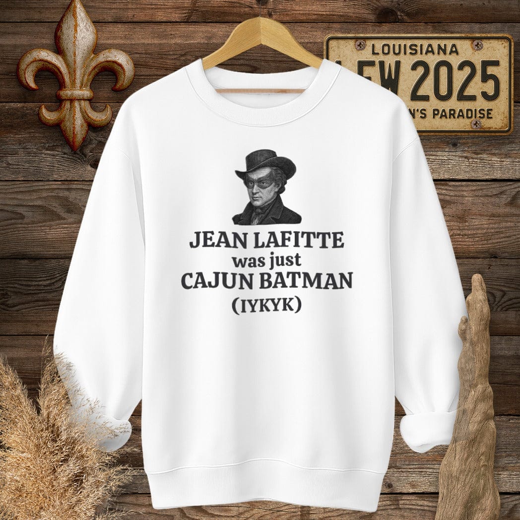S / White Louisiana Jean Lafitte Was Just Cajun Batman Sweatshirt by Laissez Faire Wear
