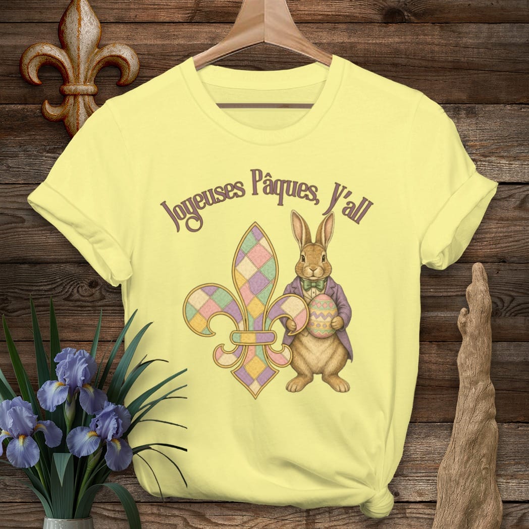 S / Cornsilk Louisiana Joyeuses Pâques Y'all T-Shirt by Laissez Faire Wear