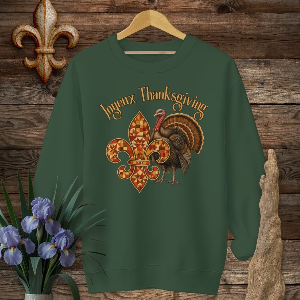 S / Forest Green Louisiana Joyeux Thanksgiving Sweatshirt by Laissez Faire Wear
