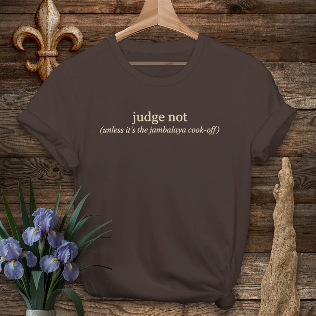 S / Dark Chocolate Louisiana Judge Not T-Shirt by Laissez Faire Wear