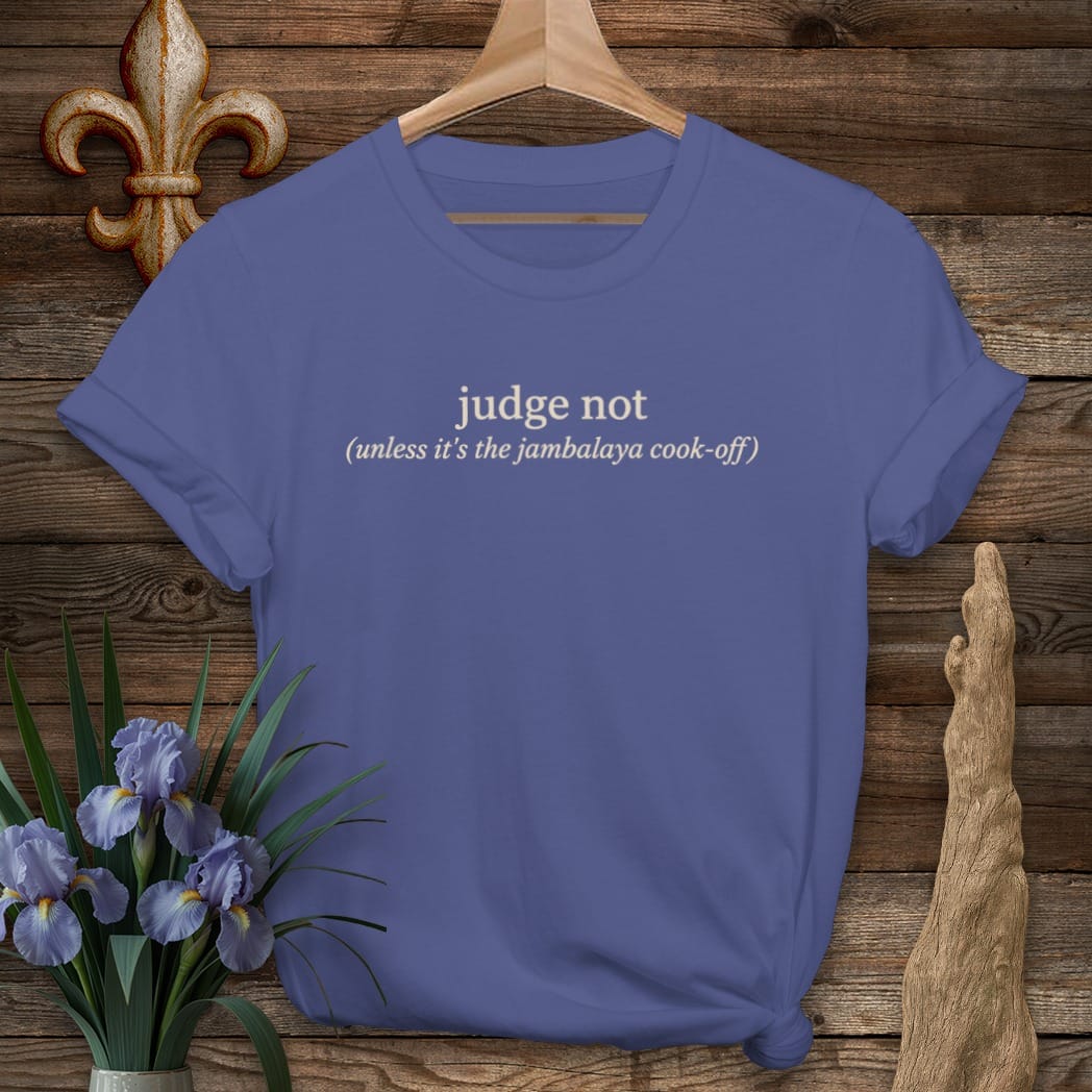 S / Metro Blue Louisiana Judge Not T-Shirt by Laissez Faire Wear