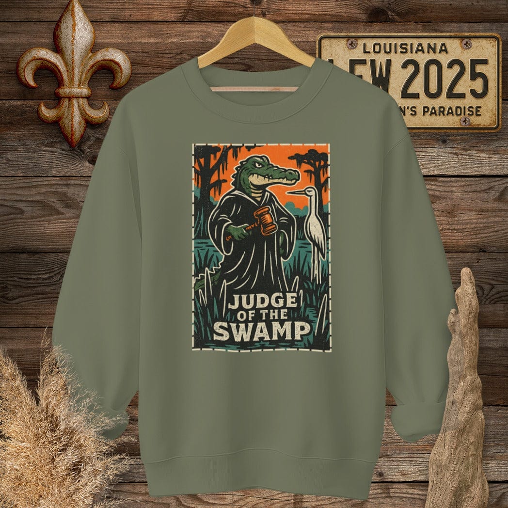 S / Military Green Louisiana Judge of the Swamp Sweatshirt by Laissez Faire Wear