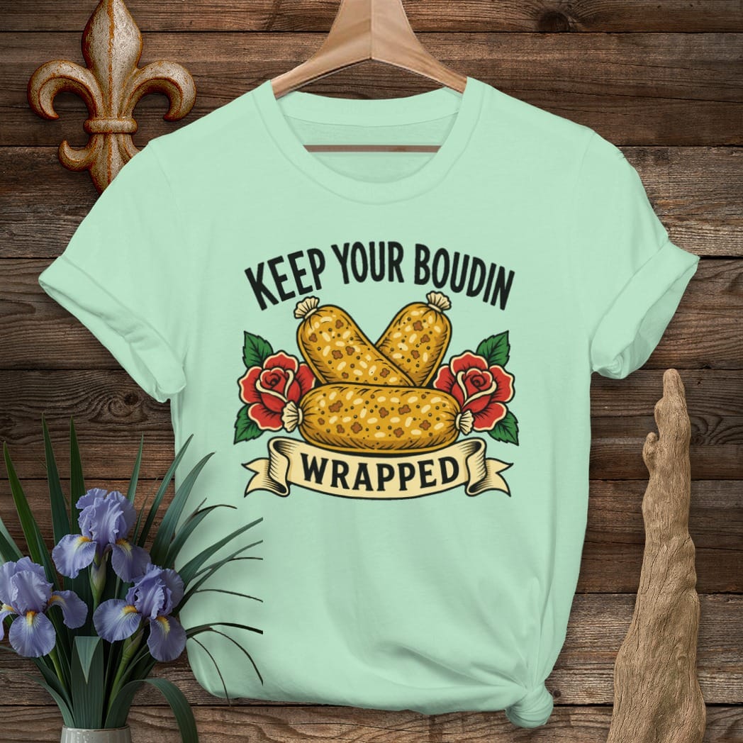 S / Mint Green Louisiana Keep Your Boudin Wrapped T-Shirt by Laissez Faire Wear