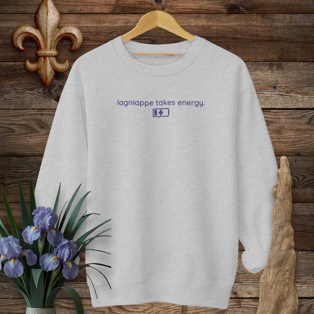 S / Sport Grey Louisiana Lagniappe Takes Energy Sweatshirt by Laissez Faire Wear