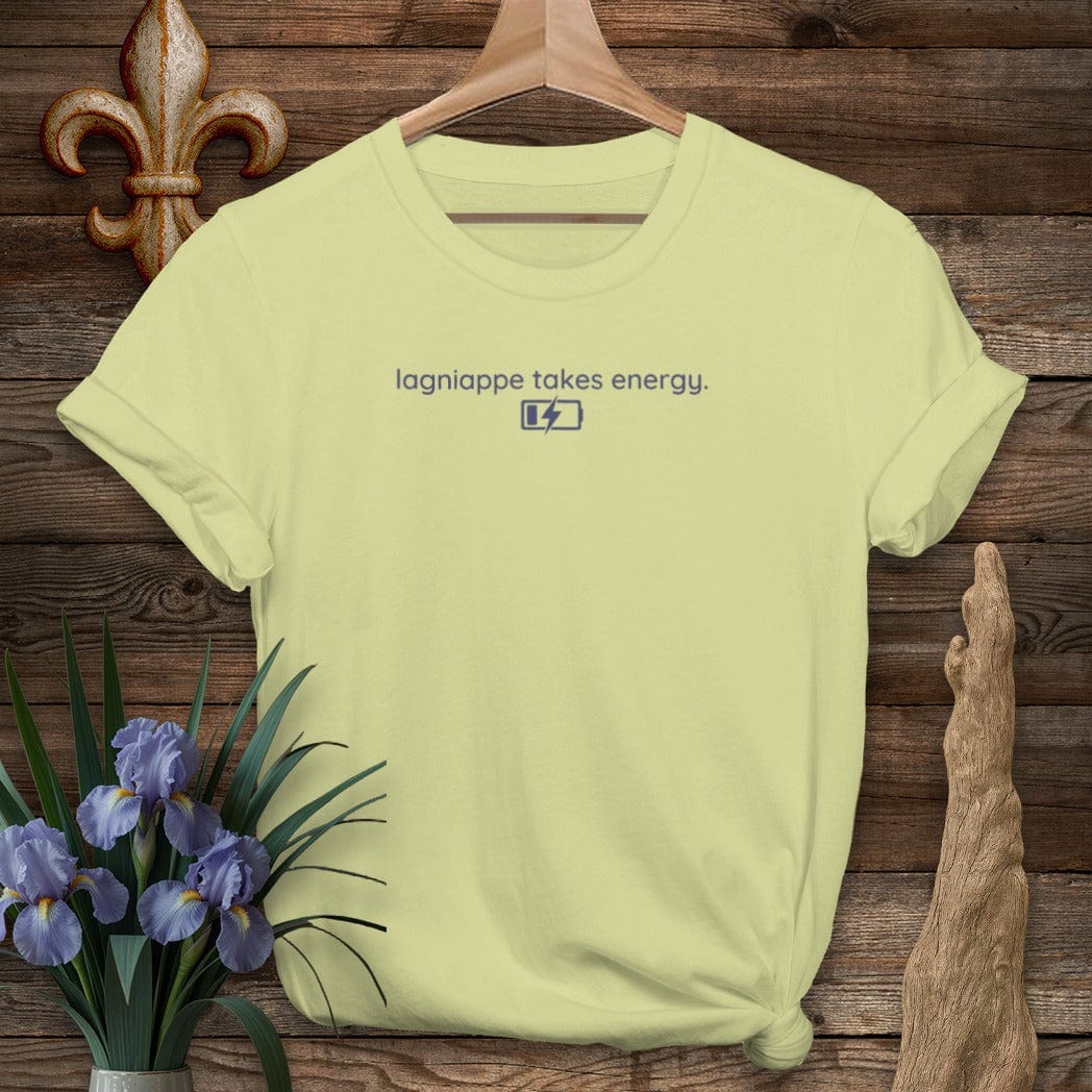 S / Pistachio Louisiana Lagniappe Takes Energy T-Shirt by Laissez Faire Wear