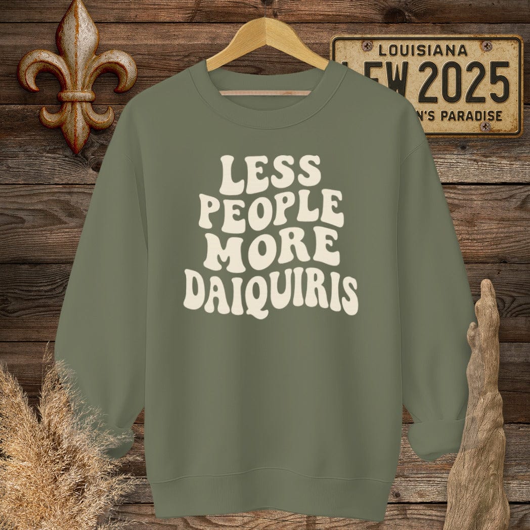 S / Military Green Louisiana Less People More Daquiris T_Shirt Sweatshirt by Laissez Faire Wear