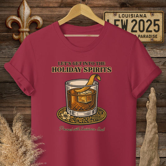 S / Cardinal Red Louisiana Let's Get Into The Holiday Spirits T-Shirt by Laissez Faire Wear