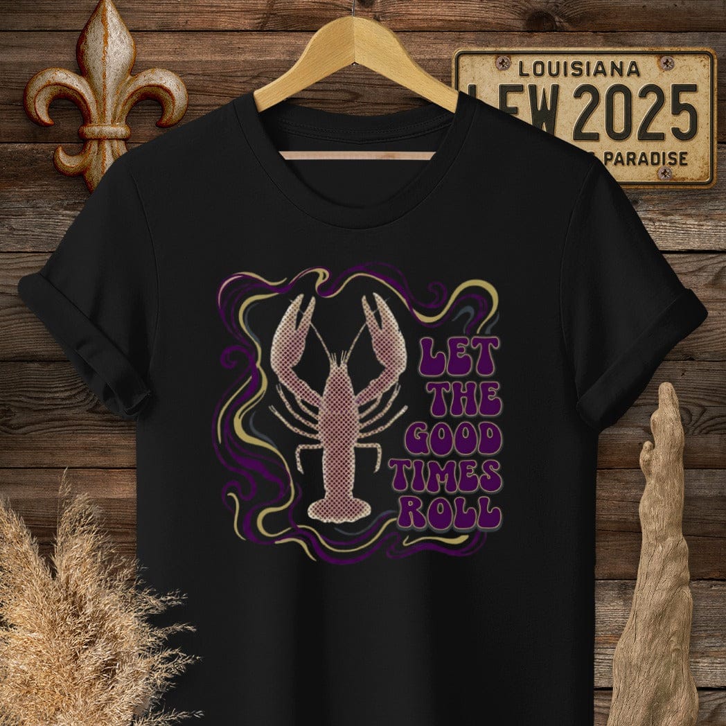 S / Black Louisiana Let The Good Times Roll T-Shirt by Laissez Faire Wear