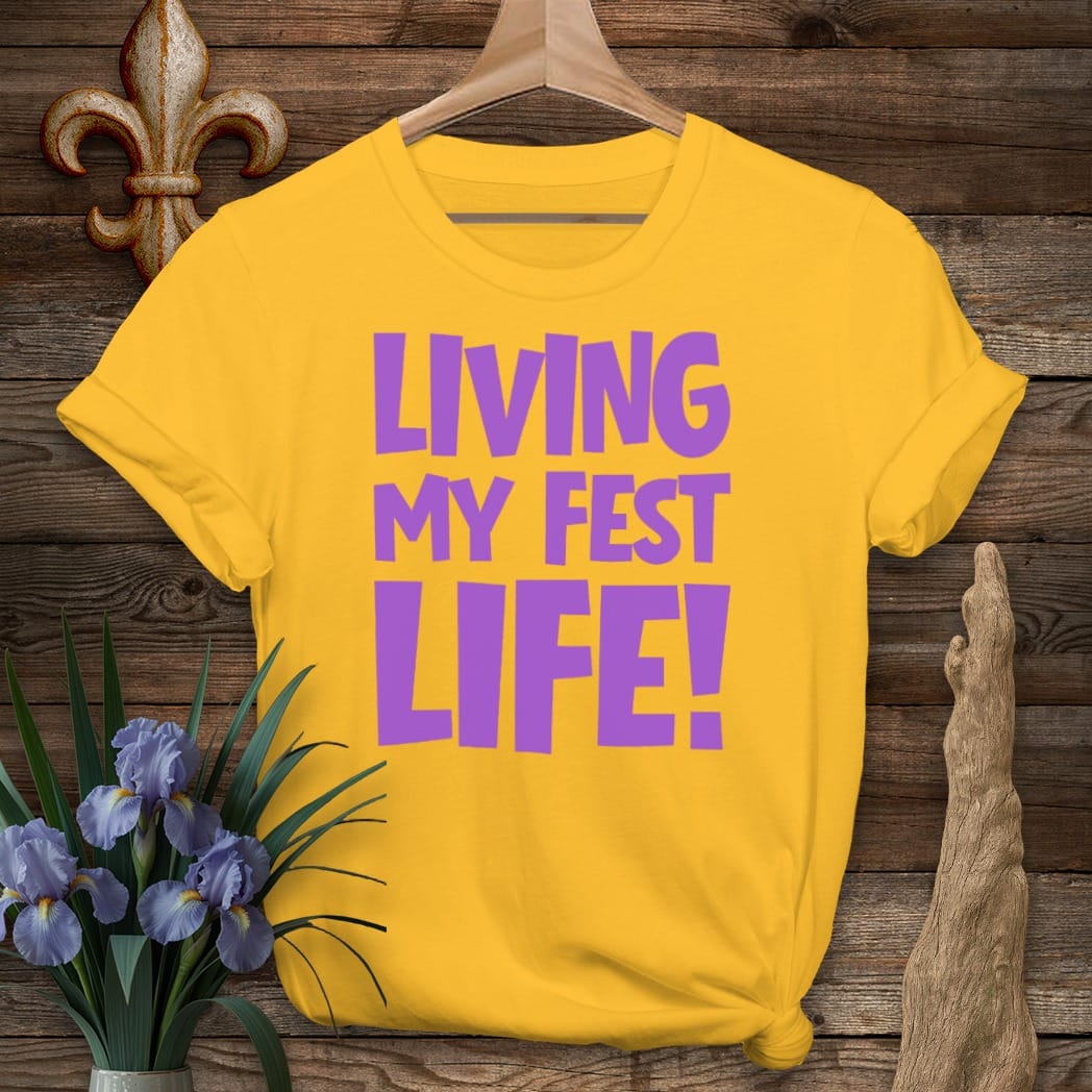 S / Gold Louisiana Living My Fest Life T-Shirt by Laissez Faire Wear