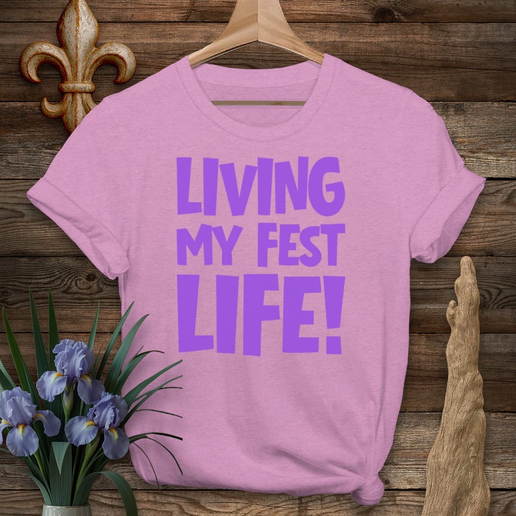 S / Heather Radiant Orchid Louisiana Living My Fest Life T-Shirt by Laissez Faire Wear