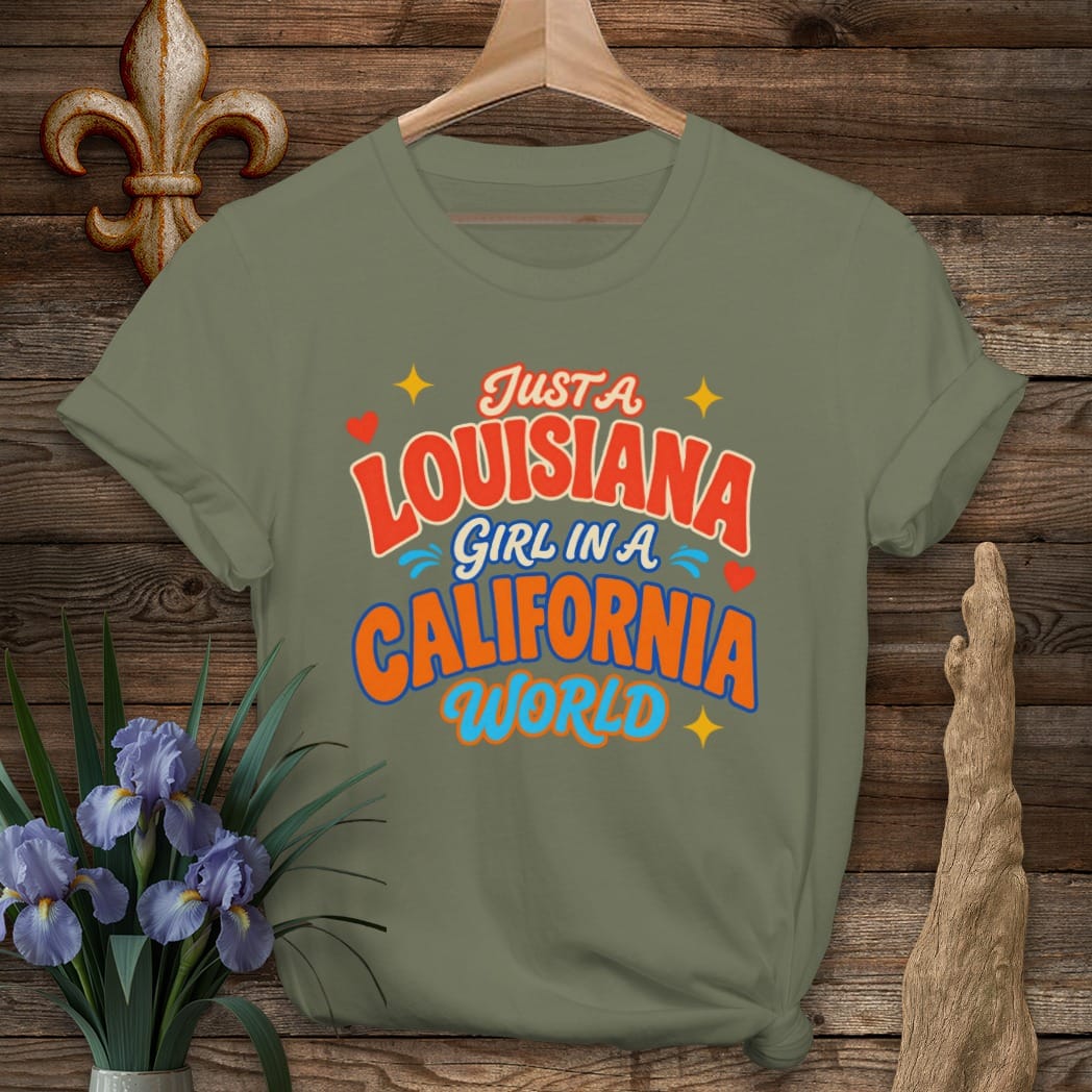 S / Military Green Louisiana Louisiana Girl in California T-Shirt by Laissez Faire Wear