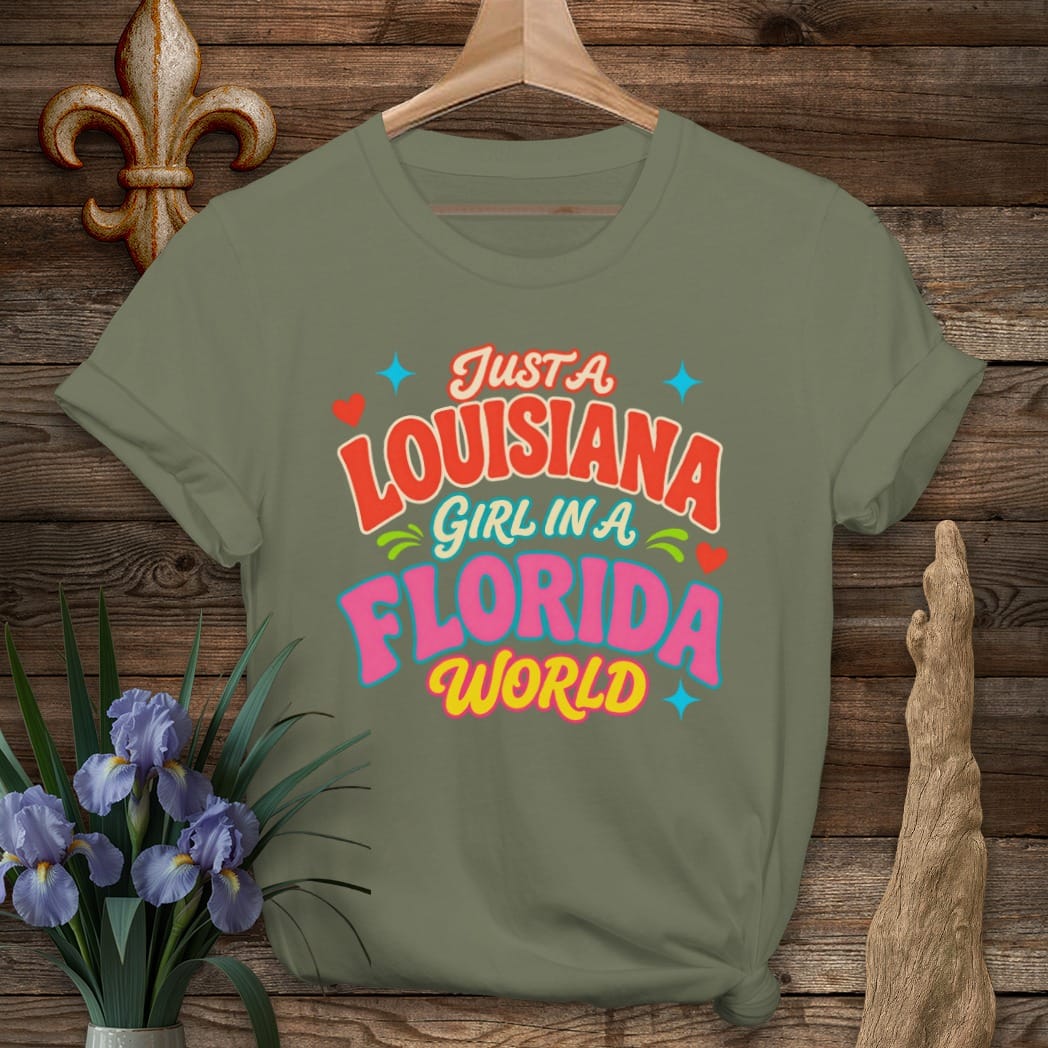 S / Military Green Louisiana Louisiana Girl in Florida T-Shirt by Laissez Faire Wear