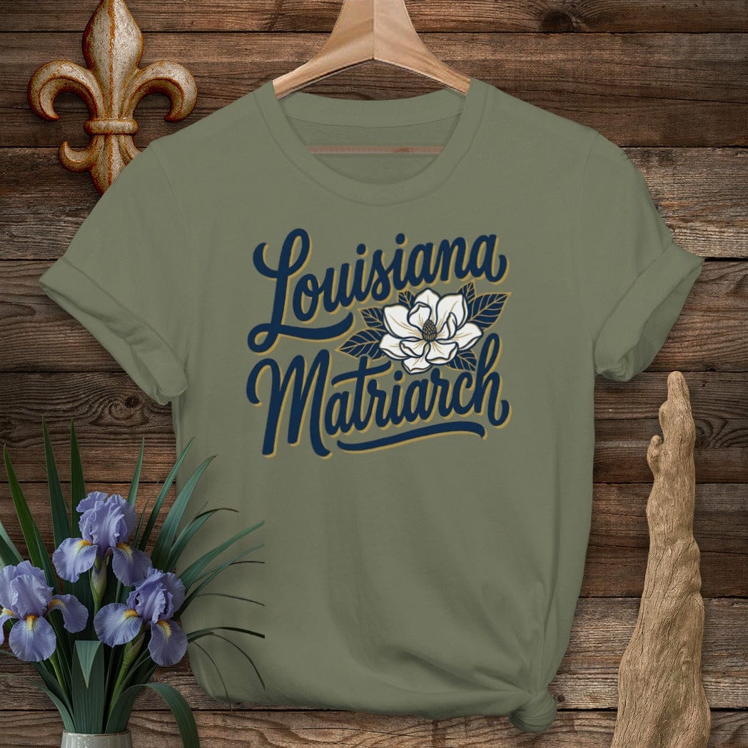 S / Military Green Louisiana Louisiana Matriarch T=Shirt by Laissez Faire Wear