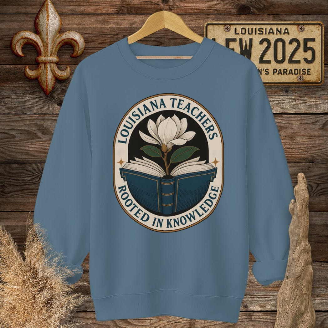S / Indigo Blue Louisiana Louisiana Teachers - Rooted in Knowledge Sweatshirt by Laissez Faire Wear