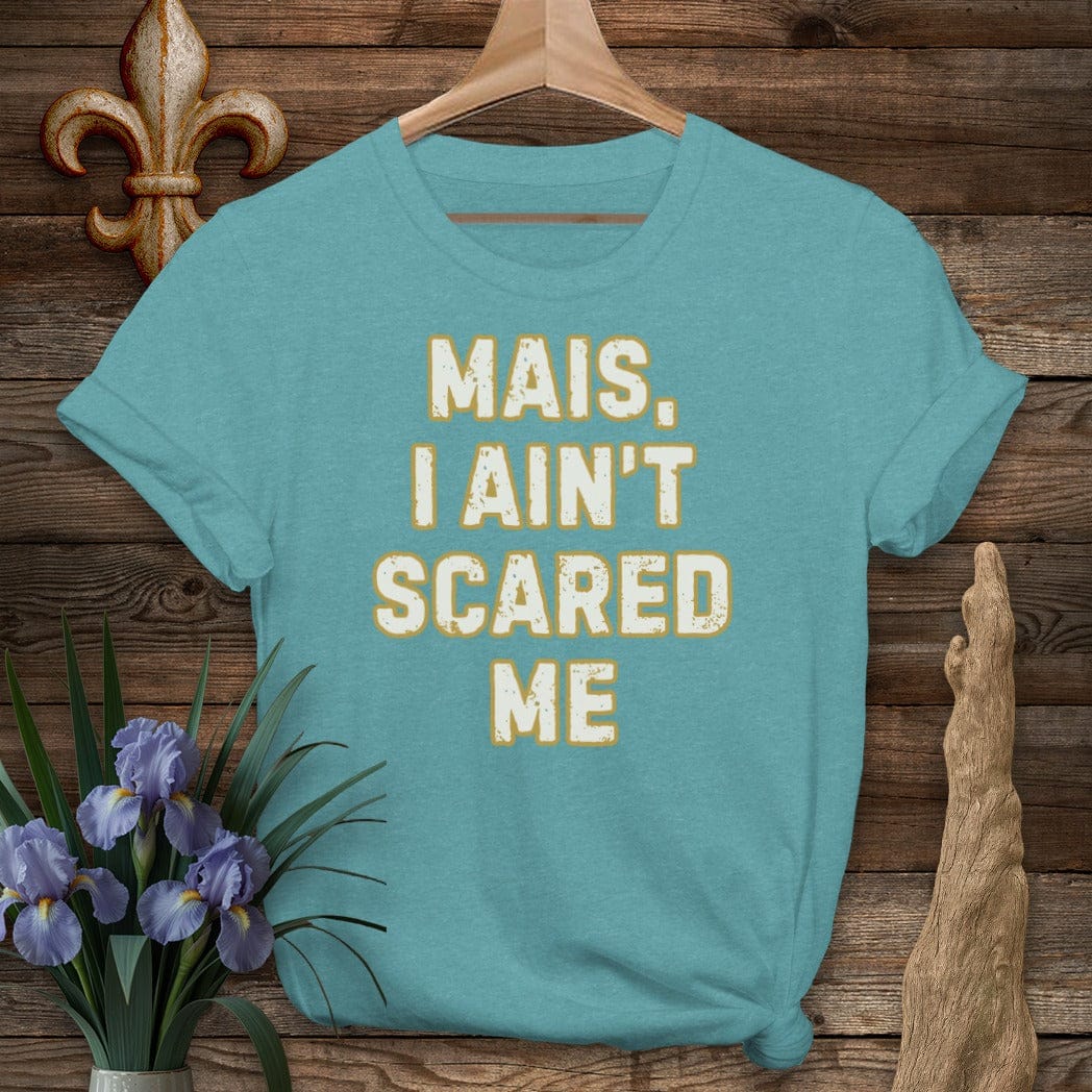 S / Heather Galapagos Blue Louisiana Mais, I Ain't Scared T-Shirt by Laissez Faire Wear