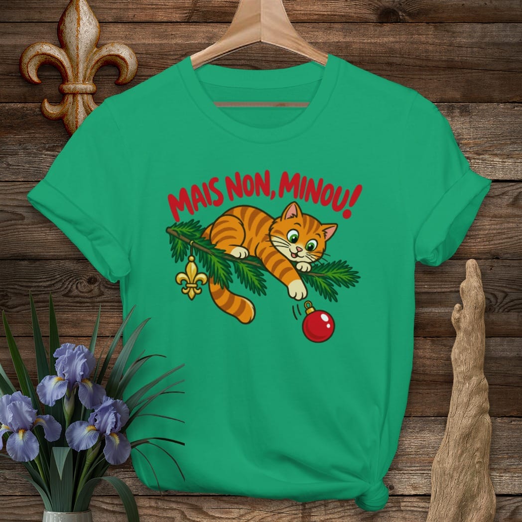 S / Kelly Green Louisiana Mais Non, Minou! T-Shirt by Laissez Faire Wear