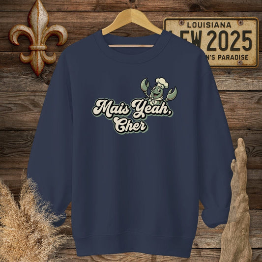 S / Navy Louisiana Mais Yeah, Cher Sweatshirt by Laissez Faire Wear