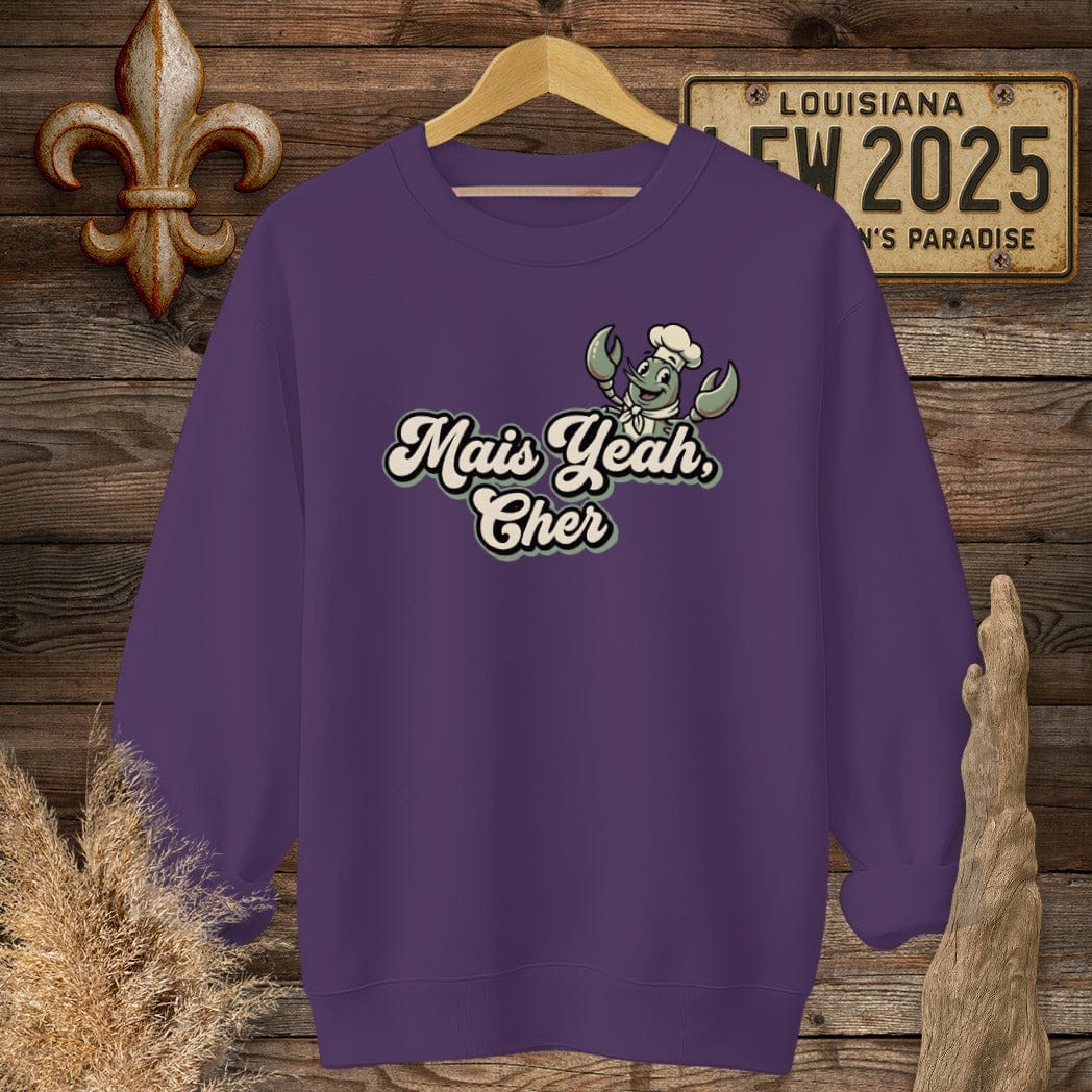 S / Purple Louisiana Mais Yeah, Cher Sweatshirt by Laissez Faire Wear