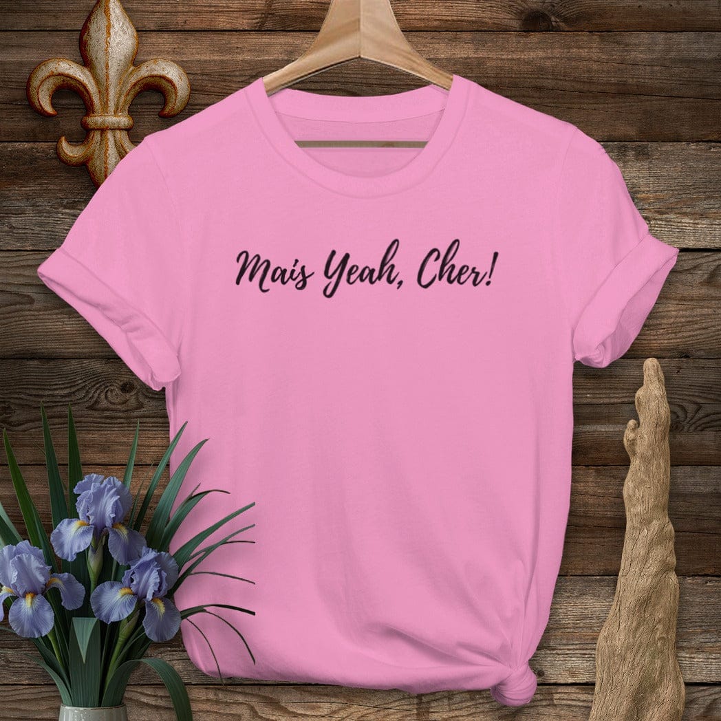 S / Azalea Louisiana Mais Yeah, Cher! T-Shirt by Laissez Faire Wear